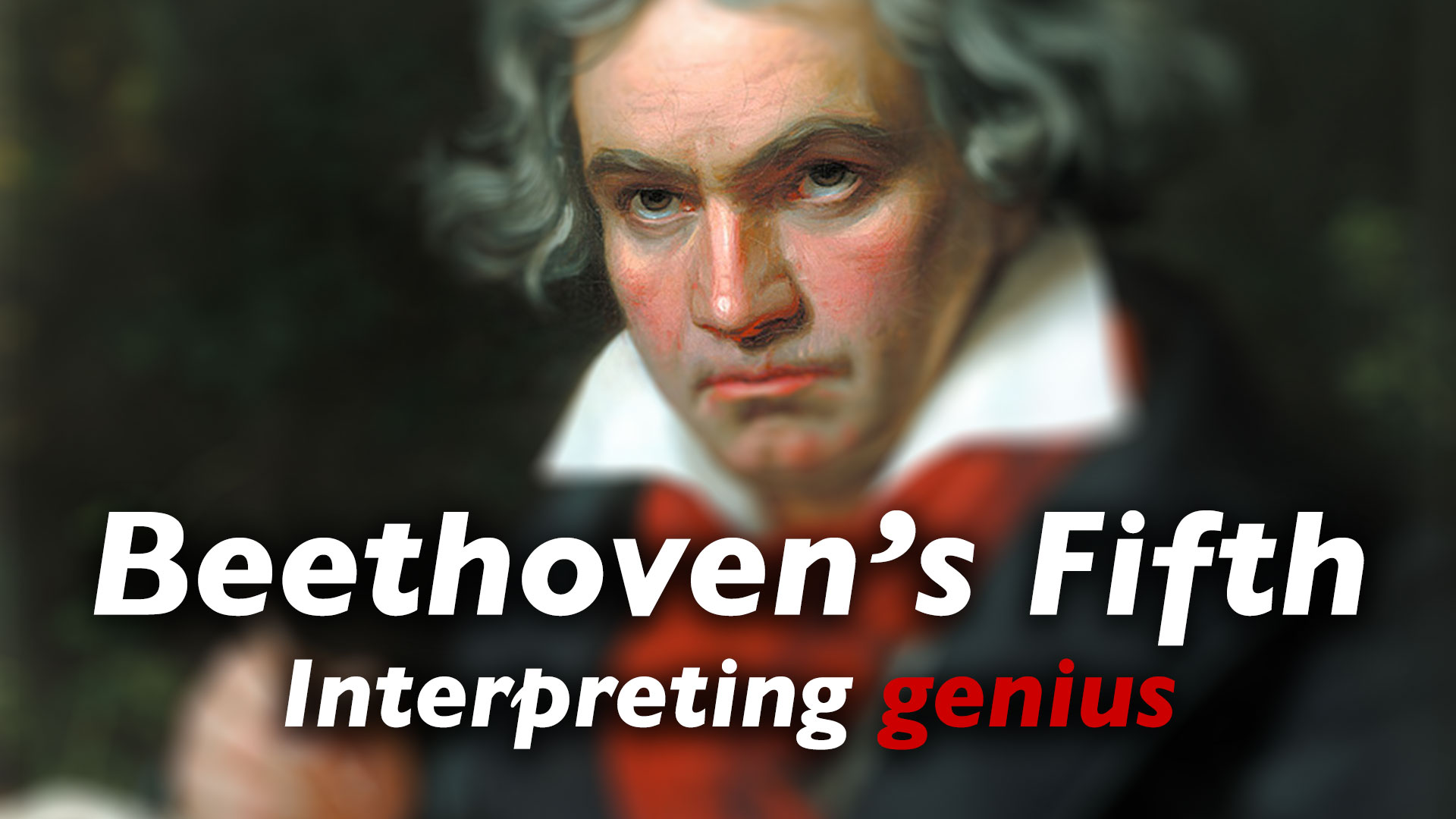 Video - Beethoven's Fifth: Interpreting Genius | Gramophone