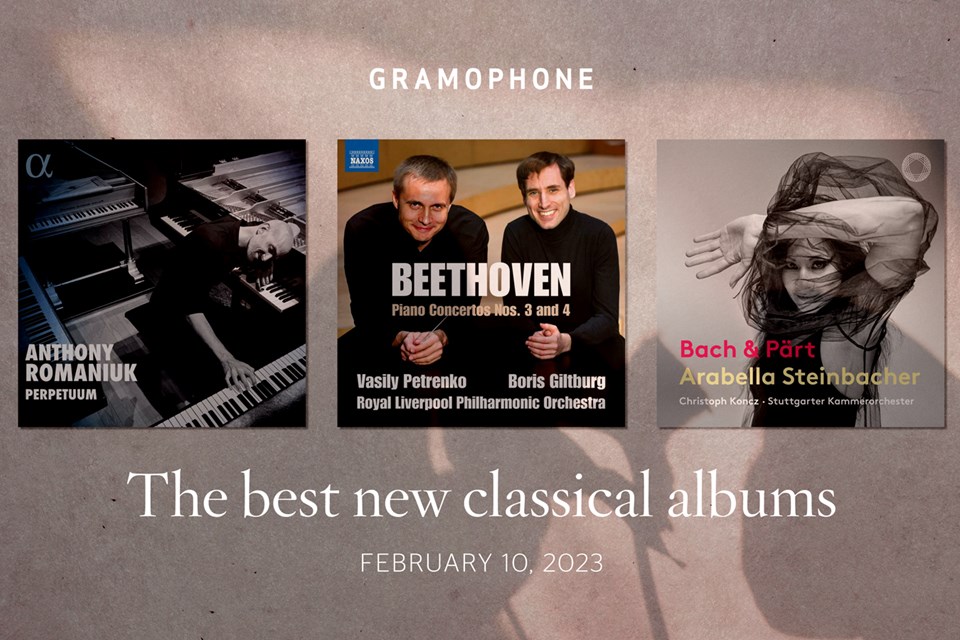 The best new classical albums this week (February 10, 2023) Gramophone