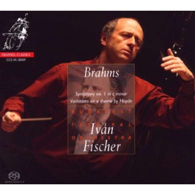 Iván Fischer conducts Brahms's First Symphony (Channel Classics)