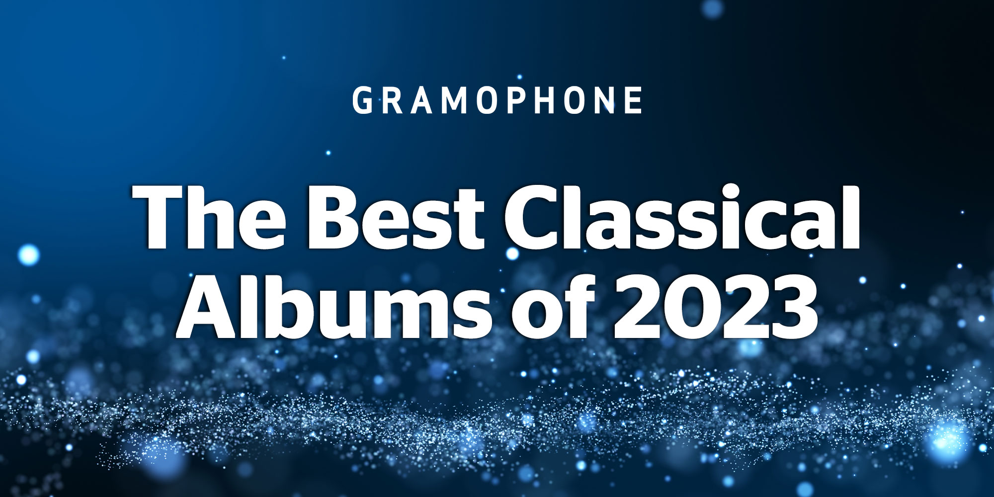 The Best Classical Music Albums Of 2023 (So Far) | Gramophone